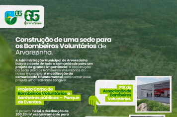 Administração Municipal de Arvorezinha lança projeto para construção da nova Sede dos Bombeiros Voluntários. 