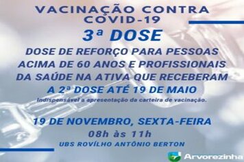 3ª DOSE DA VACINA CONTRA COVID-19 PARA GRUPO PRIORITÁRIO SERÁ NA SEXTA-FEIRA, 19 DE NOVEMBRO