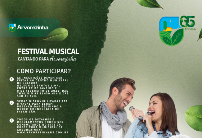 A Administração Pública Municipal de Arvorezinha, por meio da Secretaria Municipal de Turismo e Cultura, promoverá o Festival Musical “Cantando para Arvorezinha.” 